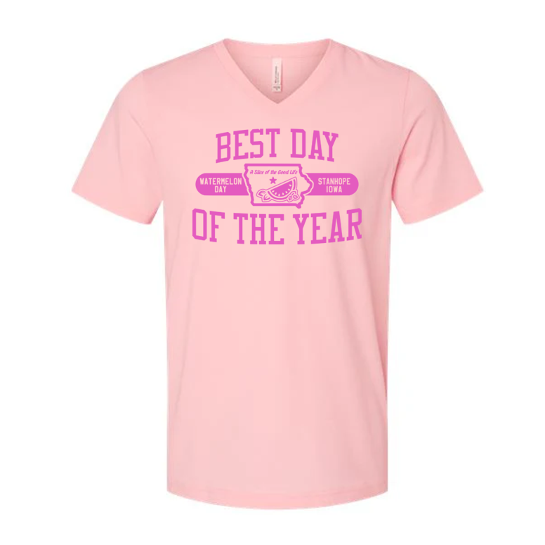 BEST DAY OF THE YEAR - 2025 Stanhope Watermelon Day Shirt - Princess Pink