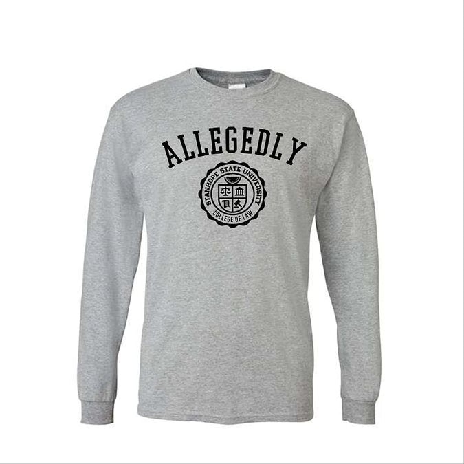 Allegedly - College of Law - Shirt