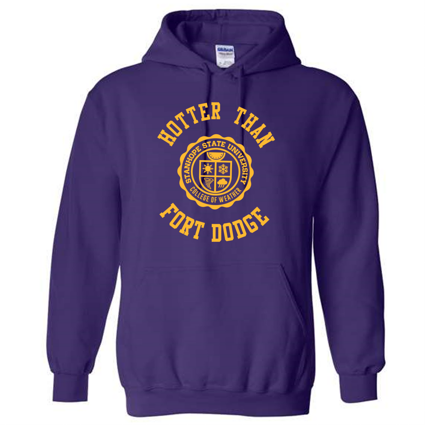 Hotter Than Fort Dodge - College of Weather - Shirt