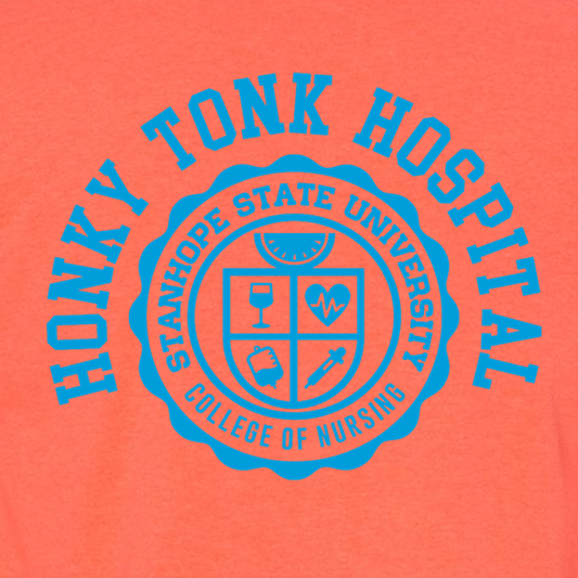 Honky Tonk Hospital - College of Nursing - Shirt