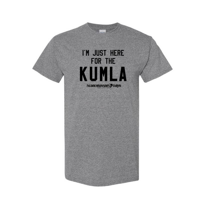 I'm Just Here for the Kumla - Scandinavian Days - Shirt