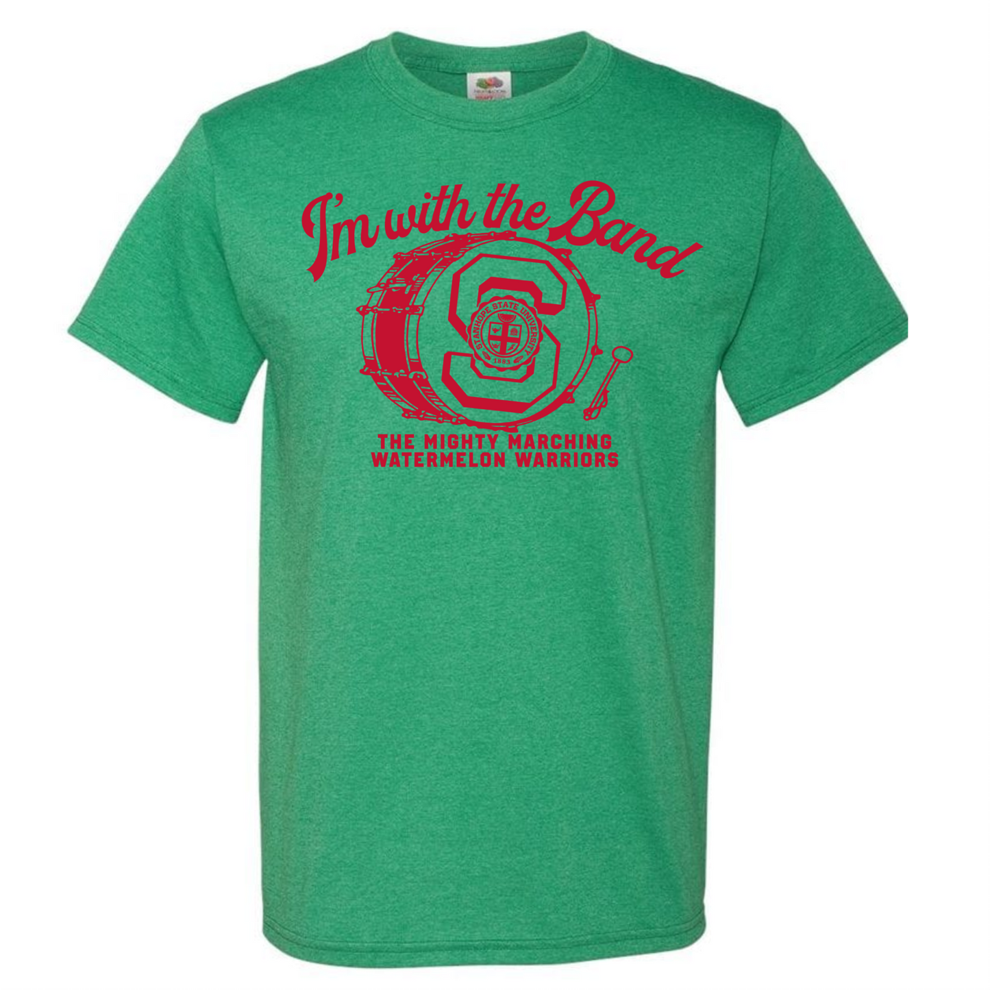 I'm With The Band Shirt - Mighty Marching Watermelon Warriors - College of Music - Shirt