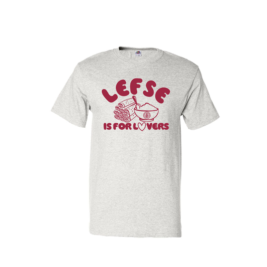 Lefse Is For Lovers - Shirt