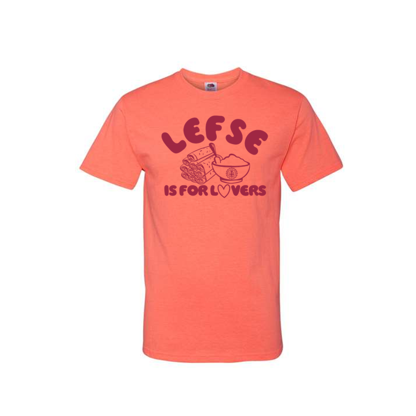 Lefse Is For Lovers - Shirt