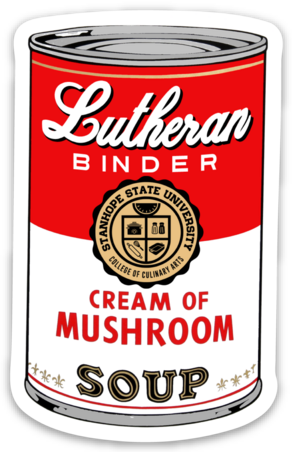 Lutheran Binder - Cream of Mushroom Soup Sticker