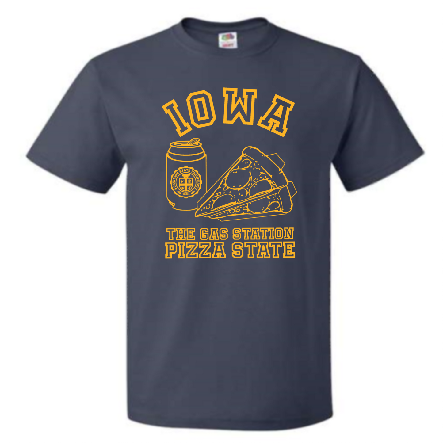 Iowa - The Gas Station Pizza State - Shirt