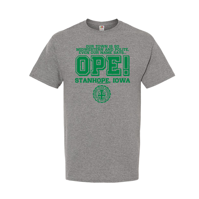 Stanh-OPE! - Shirt