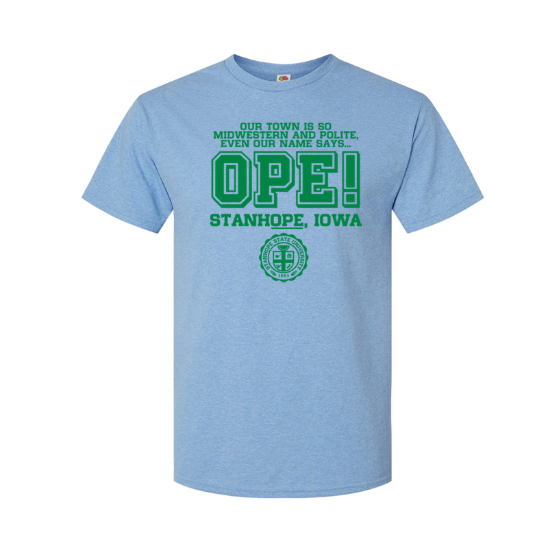 Stanh-OPE! - Shirt