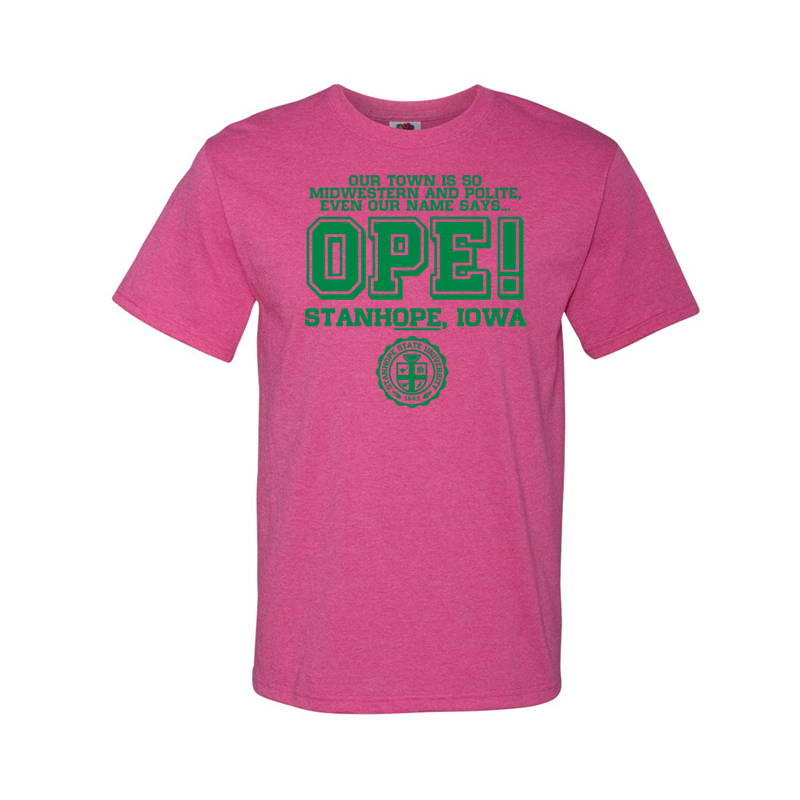 Stanh-OPE! - Shirt
