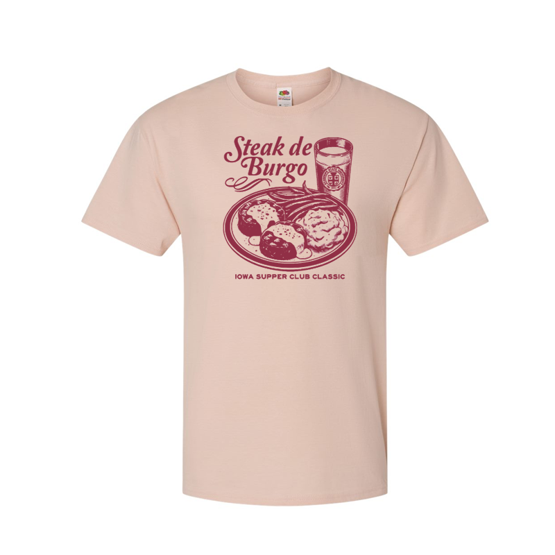 Steak de Burgo: Iowa Supper Club Classic - Shirt