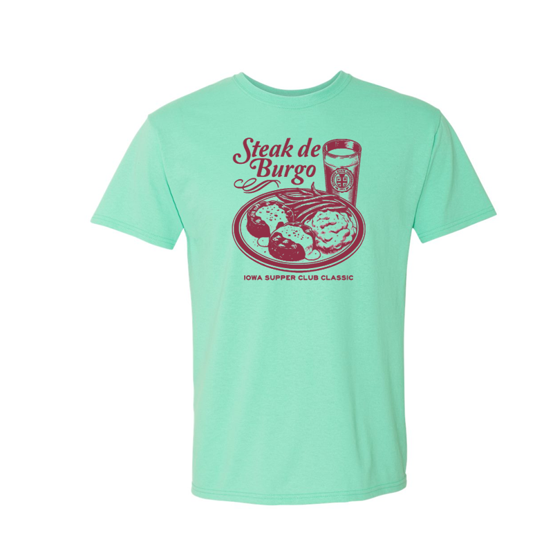 Steak de Burgo: Iowa Supper Club Classic - Shirt