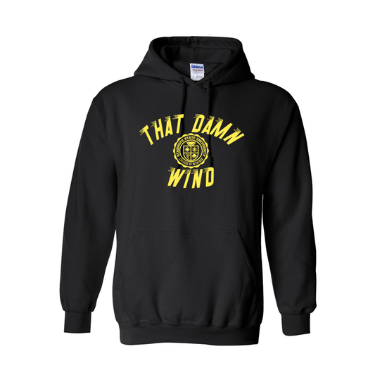 That Damn Wind - College of Weather - Shirt