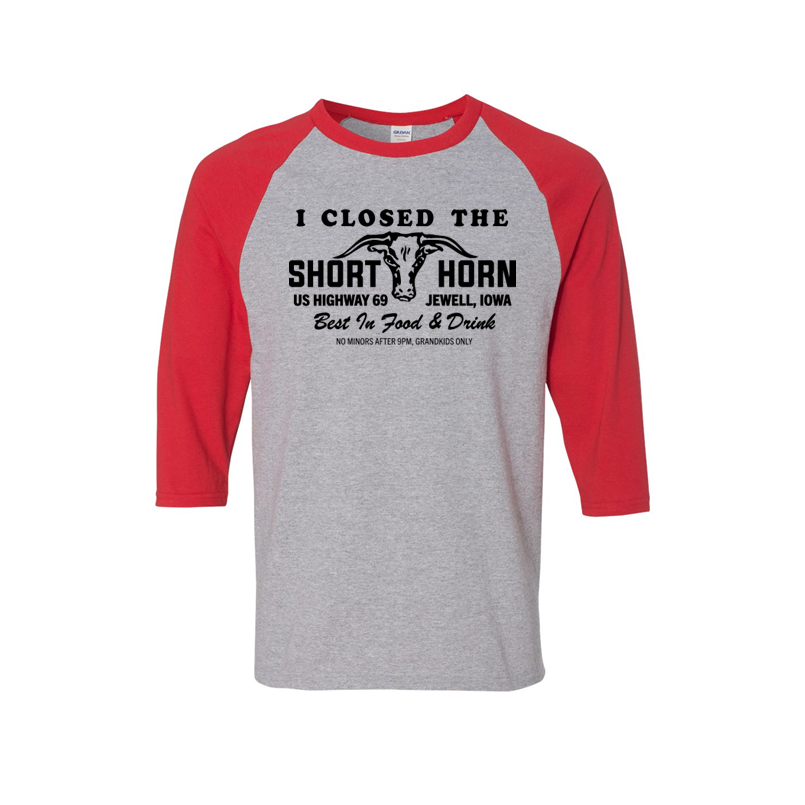 I Closed The Short Horn - Shirt