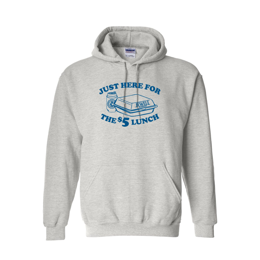 Just Here For The 5 Dollar Lunch - Jewell Market - Shirt