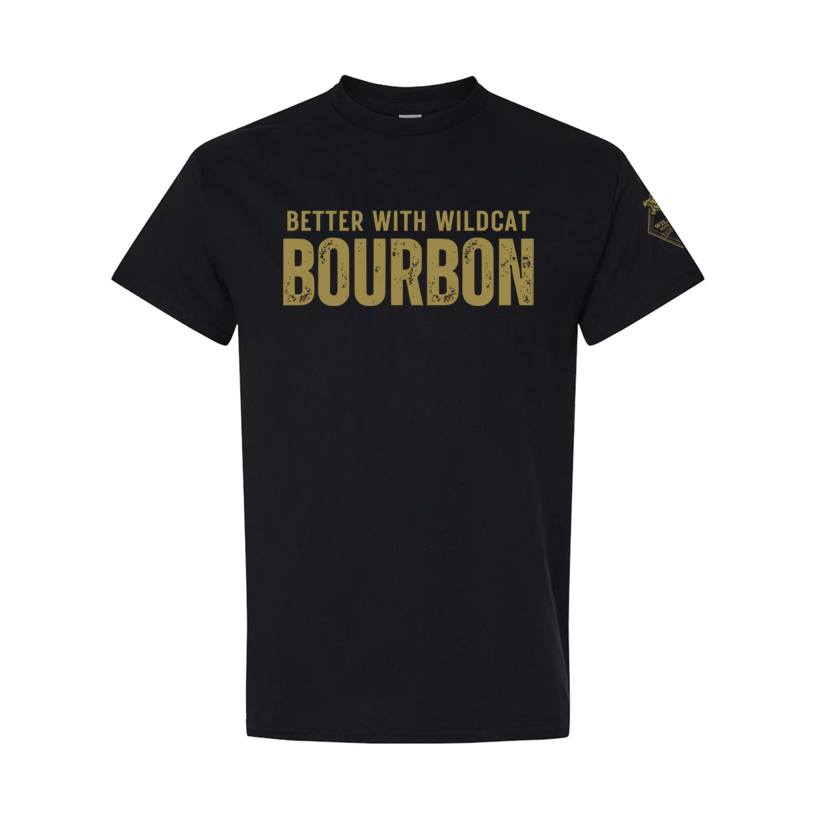 Better With Wildcat Bourbon - Wildcat Distilling Co. - Shirt