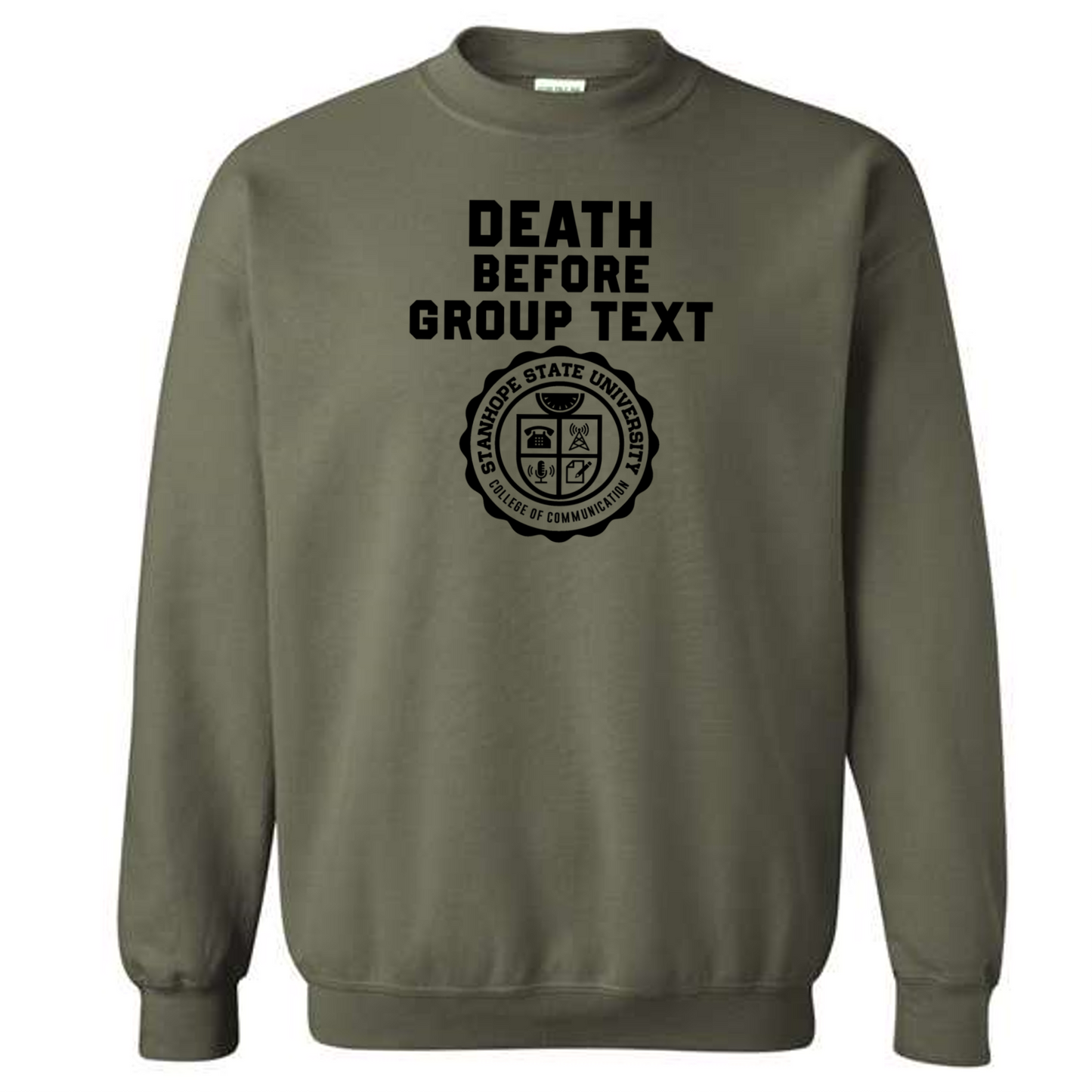 Death Before Group Text - College of Communication - Shirt
