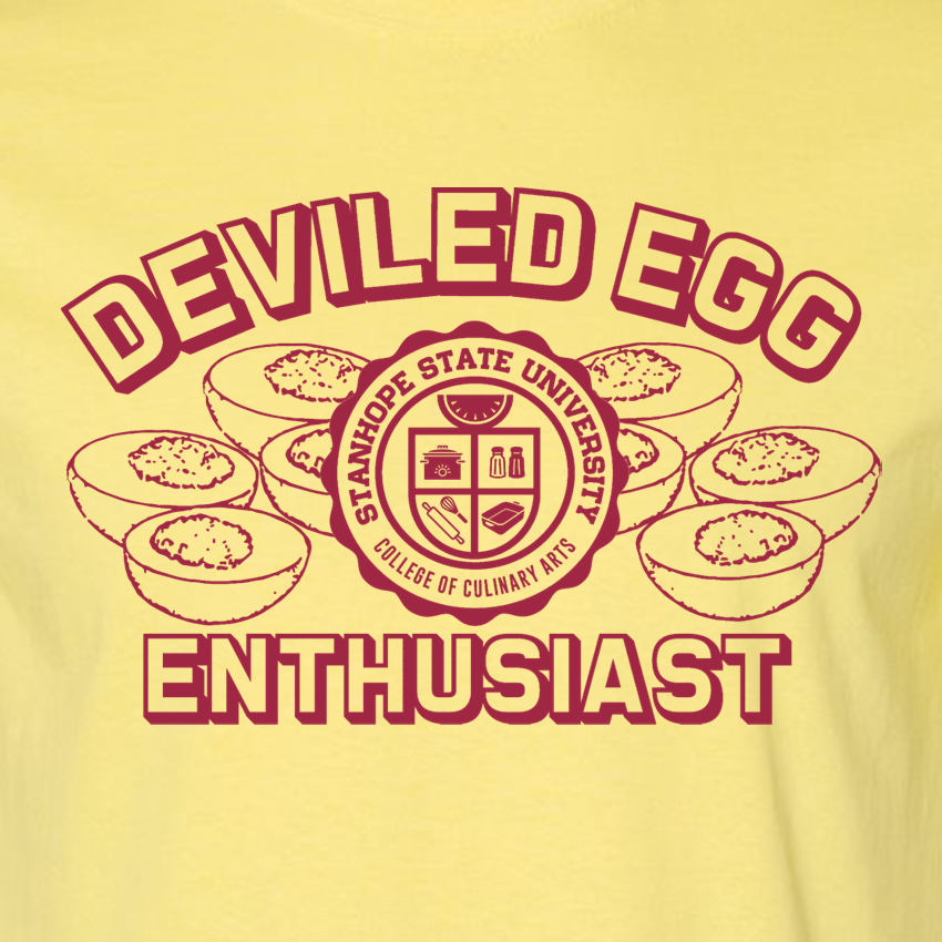 Deviled Egg Enthusiast - College of Culinary Arts - Shirt