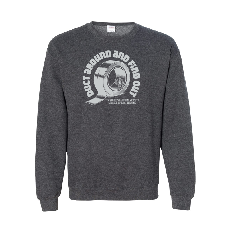 Duct Around and Find Out - College of Engineering - Shirt