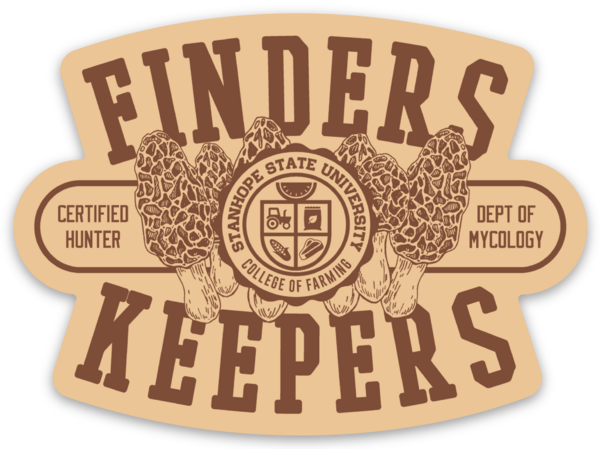 Finders Keepers - Morel Mushrooms - Department of Mycology