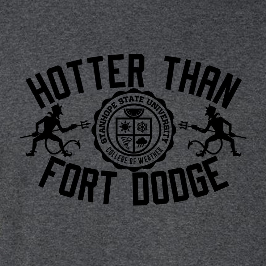 Hotter Than Fort Dodge - Forkin' Hot Version - Shirt