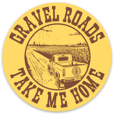 Gravel Roads Take Me Home - Sticker