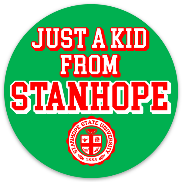Just A Kid From Stanhope Sticker