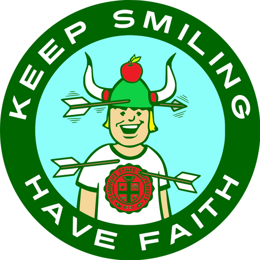 Keep Smiling Have Faith