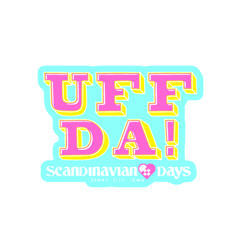 UFF DA! - Scandinavian Days - Sticker – Stanhope State University