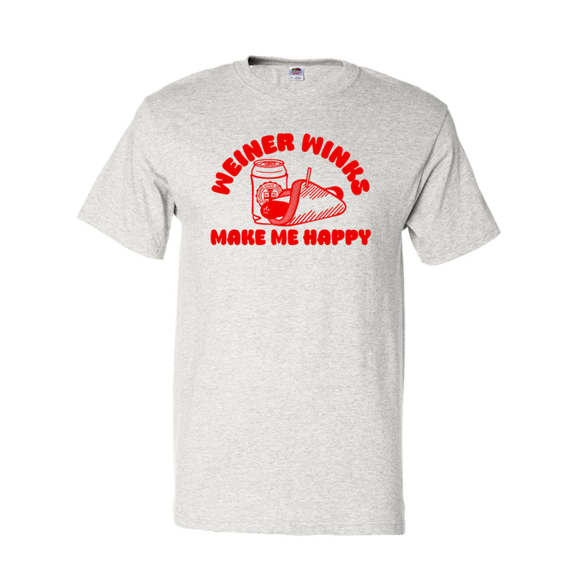 Weiner Winks Make Me Happy - Shirt